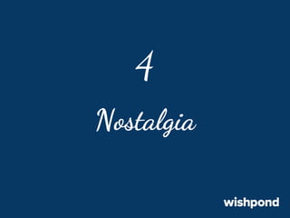 4
Nostalgia

 