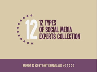 12 Types of Social Media Experts