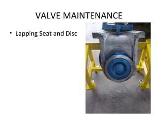valve maintenance | PPT