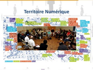 Territoire Numérique
Le territoire numérique se manifeste par
l'utilisation par les acteurs du territoire (en particulier les
collectivités territoriales) des outils du numérique (site
web, réseaux haut débit, services mobiles, plate-forme numérique de
travail, Technologies de l'information et de la communication pour
l'éducation, etc.), dans le but de développer ce territoire
(aménagement, urbanisme, habitat, transport, environnement, développement
économique, développement social et culturel, gestion des risques) et
d'améliorer ou développer de nouveaux services (en
matière de santé, de culture, d'information, d'éducation, d'emploi, de
         ou d'améliorer le rapport de la collectivité
tourisme, …)
aux citoyens (administration électronique, démocratie électronique).
 