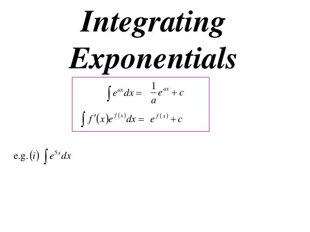 12 X1 T02 02 Integrating Exponentials 14