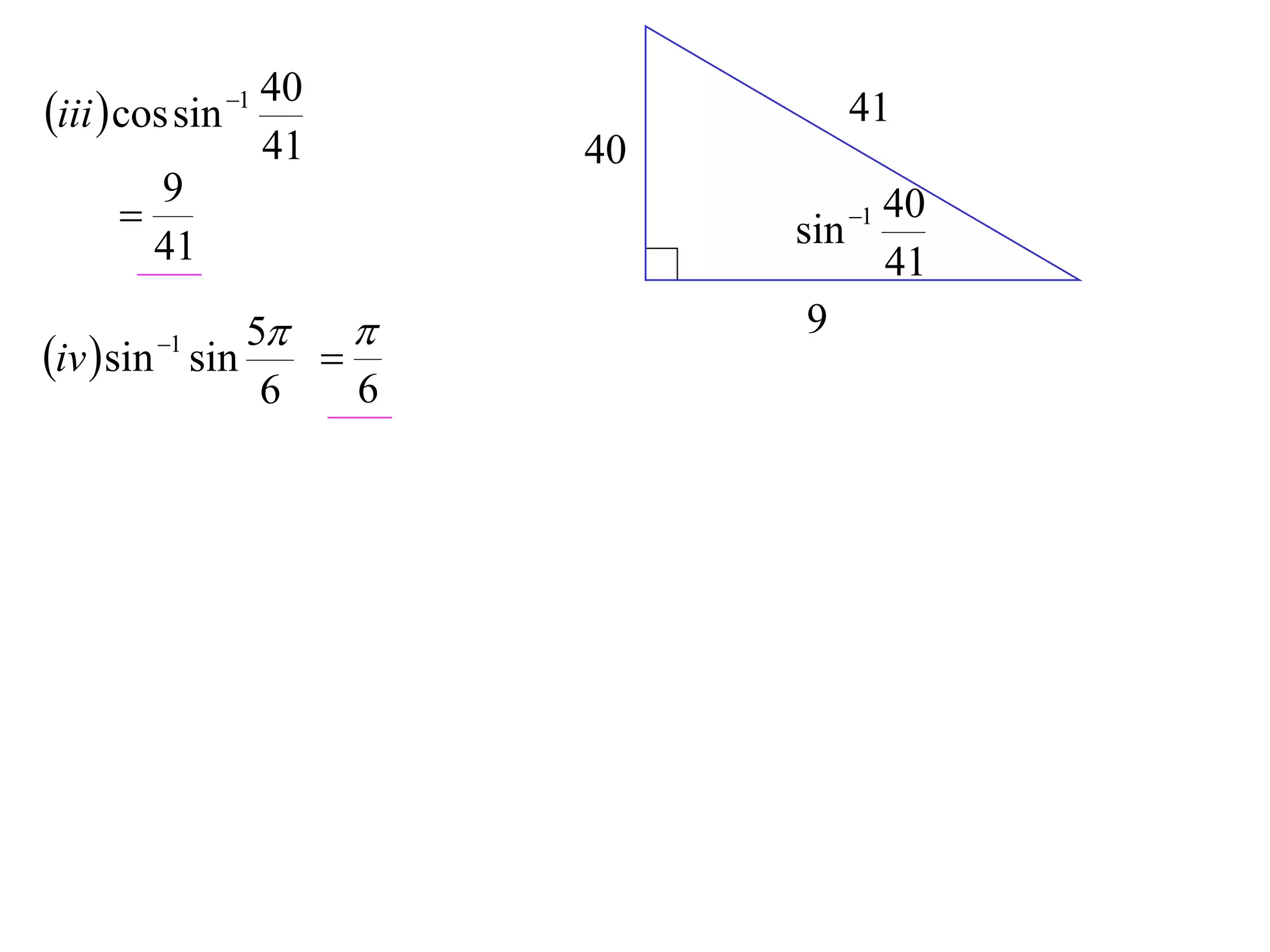 40
iii  cos sin 1               41
                    41   40
        9
                               1
                              sin
                                  40
        41                        41
              5              9
iv  sin sin
         1
                 
               6   6
 