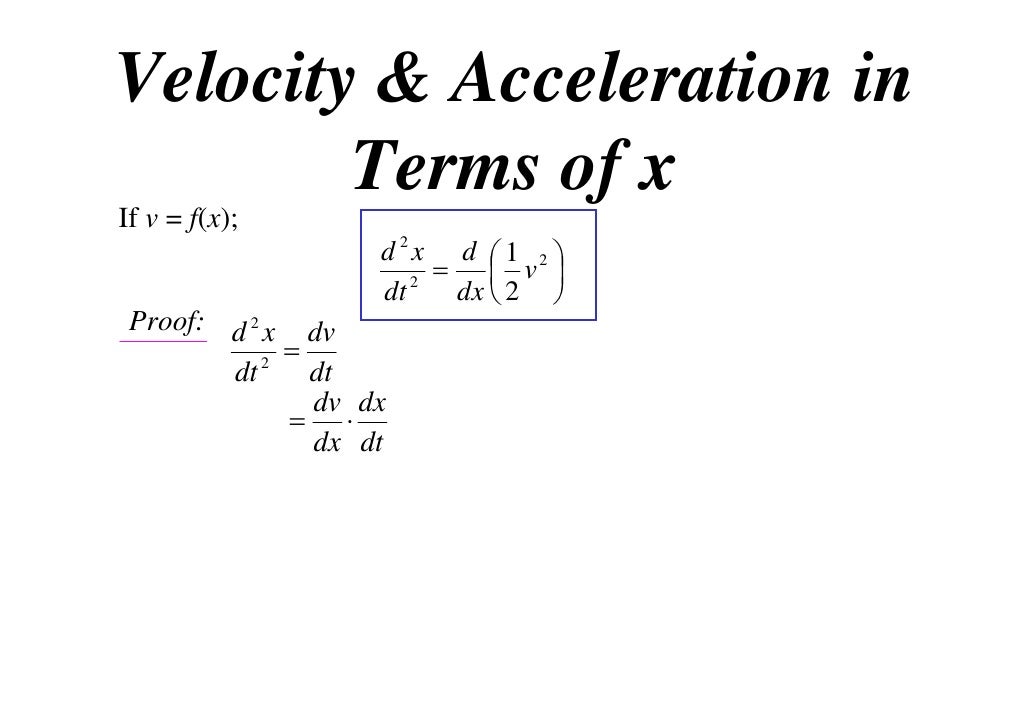 12X1 T07 02 v and a in terms of x (2011)