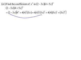     42
5432inoftcoefficientheFind xxxiii 
  
               432234
4
5544546544432
5432
xxxxx
xx


 