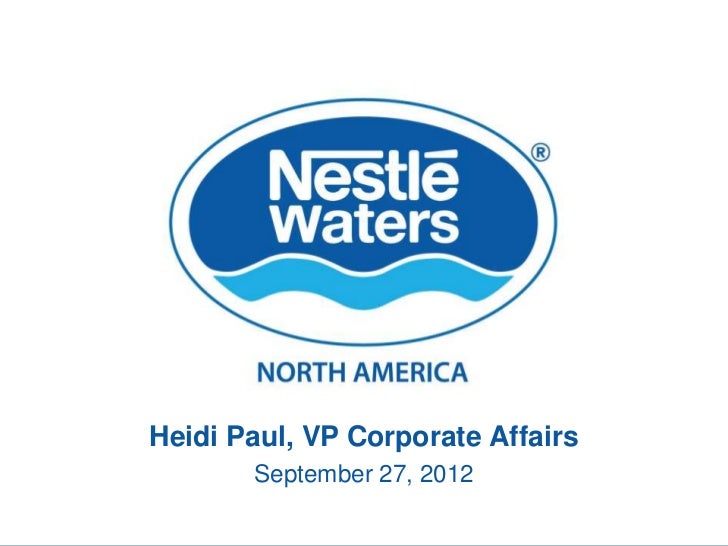 heidi paul nestle waters north america nestle waters north america