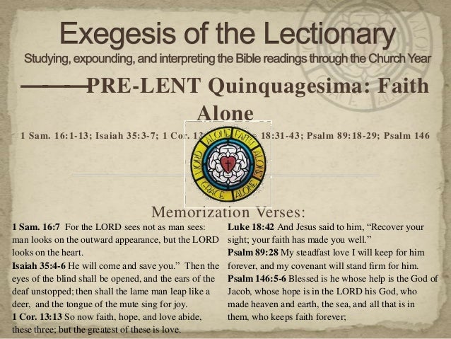 13 02 08 Exegesis Faith Alone 1 Sam 16 1 13 Is 35 3 7 1 Cor 13 Christelijk kamper mannenkoor door eendracht verbonden. 13 02 08 exegesis faith alone 1 sam
