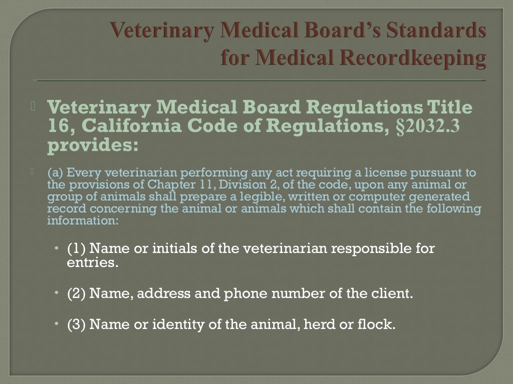 Veterinary Medical Records as a Defense to Your License