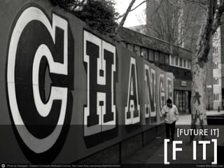 [F IT] - Future IT - Ignite | Forum PA 2013