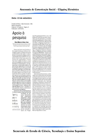 Data: 13 de setembro


Estado de Minas - Belo Horizonte - MG
Apoio à pesquisa
Caderno: 1º Caderno - Página: 9
Publicado: 13-09-2011
 