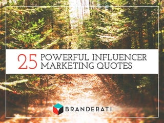25 Powerful Influencer Marketing Quotes 