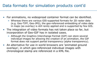 Harmonization of Data Formats for Tsunami Simulation Products