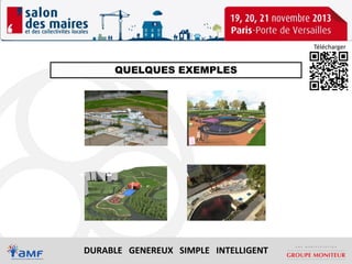 Télécharger

QUELQUES EXEMPLES

DURABLE GENEREUX SIMPLE INTELLIGENT

 