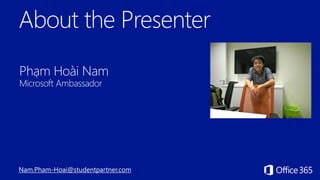 Nam.Pham-Hoai@studentpartner.com
 