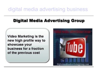 digital media advertising business
 