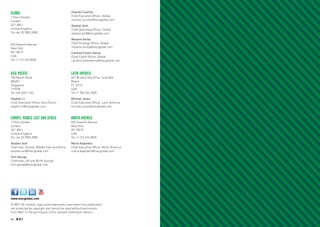 Global                                       Charles Courtier
1 Paris Garden                               Chief Executive Officer, Global
London                                       charles.courtier@mecglobal.com
SE1 8NU                                      Alastair Aird
United Kingdom                               Chief Operating Officer, Global
Tel +44 20 7803 2000                         alastair.aird@mecglobal.com
                                             Melanie Varley
825 Seventh Avenue                           Chief Strategy Officer, Global
New York                                     melanie.varley@mecglobal.com
NY 10019                                     Caroline Foster Kenny
USA                                          Chief Client Officer, Global
Tel +1 212 474 0000                          caroline.fosterkenny@mecglobal.com



Asia Pacific                                Latin America
700 Beach Road                              601 Brickell Key Drive, Suite 804
#04/01                                      Miami
Singapore                                   FL 33131
199598                                      USA
Tel +65 6225 1262                           Tel +1 786 264 7600
Stephen Li                                  Michael Jones
Chief Executive Officer, Asia Pacific       Chief Executive Officer, Latin America
stephen.li@mecglobal.com                    michael.jones@mecglobal.com


Europe, Middle East and Africa              North America
1 Paris Garden                              825 Seventh Avenue
London                                      New York
SE1 8NU                                     NY 10019
United Kingdom                              USA
Tel +44 20 7803 2000                        Tel +1 212 474 0000
Alastair Aird                               Marla Kaplowitz
Chairman, Europe, Middle East and Africa    Chief Executive Officer, North America
alastair.aird@mecglobal.com                 marla.kaplowitz@mecglobal.com
Tom George
Chairman, UK and North Europe
tom.george@mecglobal.com




www.mecglobal.com
           www.mecglobal.com

© MEC All content, logos and trademarks used within this publication
are protected by copyright and cannot be used without permission
from MEC or the permission of the relevant trademark owners.

54 RP NO.3                                                                           RP NO.3 55
 