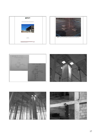 RELATÓRIO TÉCNICO SOBRE O DESABAMENTO DA OBRA DO SHOPPING RIO POTY

Figura 3 – Barras da armadura negativa seccionadas para permitir execução de furos.

Teresina, Piauí
Setembro de 2013

5.3.2.2. Detalhes da armadura negativa da laje.
A Comissão observou a ausência de cabos de protensão nas faixas centrais entre
Praça	
  Demóstenes	
  Avelino,	
  1767	
  /	
  Centro	
  •	
  Teresina/PI	
  •	
  CEP:	
  64000-120
Fone: (86) 2107-9292	
  •	
  Fax:	
  (86)	
  2107-9253

Página 1/22

pilares na direção dos cabos longitudinais e a ausência de armadura negativa passiva na
mesma direção.
O projetista da estrutura deverá apresentar justificativa consubstanciada do
atendimento às normas de projeto nessa região específica.

5.3.2.3. Armadura de punção
A Comissão observou que a armadura considerada de punção no projeto apresenta-se
sob a armadura de flexão, com comprimento vertical de 10 cm, o que indica que a mesma
pode não ser eficaz. Ademais, considerando a existência dos quatro furos próximos aos pilares,
a armadura de punção está numa posição desfavorável para seu bom funcionamento, em
relação ao que é sugerido pela NBR 6118.
O projetista da estrutura deverá apresentar justificativa consubstanciada do
atendimento às normas de projeto nessa região específica.
Praça	
  Demóstenes	
  Avelino,	
  1767	
  /	
  Centro	
  •	
  Teresina/PI	
  •	
  CEP:	
  64000-120
Fone: (86) 2107-9292	
  •	
  Fax:	
  (86)	
  2107-9253

Página 8/22

17

 