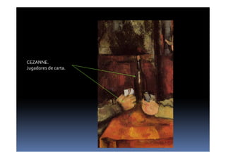 CEZANNE.
Jugadores de carta.
 