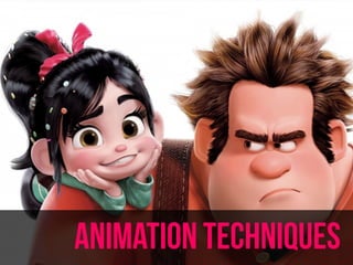 animation techniques 
 