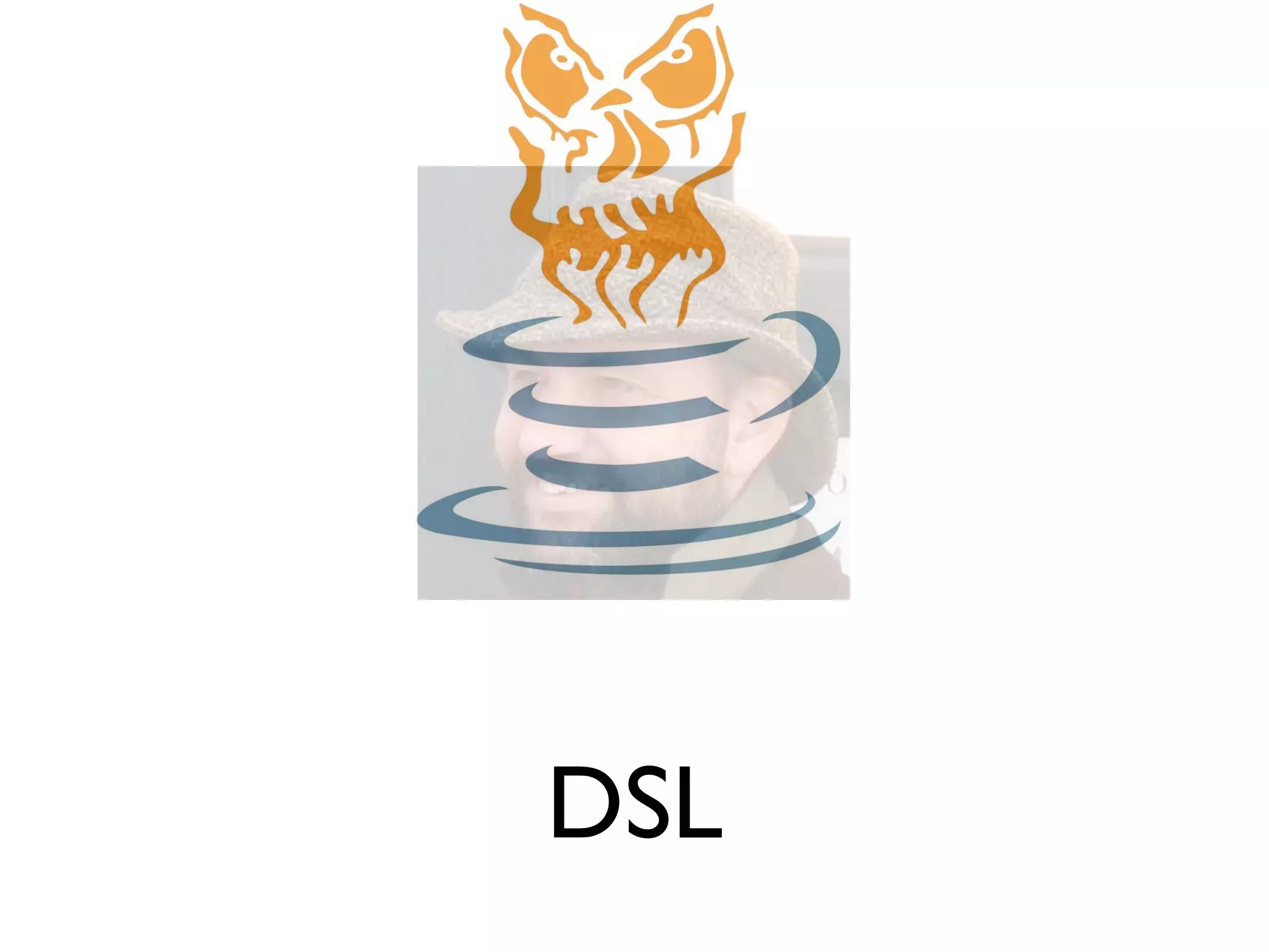 DSL 
 