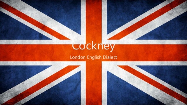 Cockney