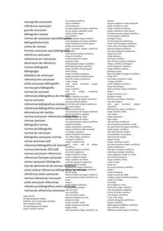 monografia vancouver
referências vancouver
guia de vancouver
bibliografia revistas
normas de vancouver para bibliografia
bibliografia formato
estilos de revistas
formato vancouver para bibliografias
referência vancouver
referencias em vancouver
abreviatura de referencia
normas bibliografia
bibliogragia
biblioteca de vancouver
referencia em vancouver
estilo vancouver bibliografia
normas para bibliografia
normas de vancover
referencias bibliográficas de internet
norma vancuver
referencias bibliograficas revistas
referências bibliográficas vancouver
abreviaturas de revistas
normas vancouver referencias bibliograficas
normas vancover
bibliografia normas
normas de bibliografia
normas da vancouver
bibliografia vancouver normas
norma vancouver pdf
referencia bibliográfica de internet
normas vancouver 2012 pdf
normas vancouver referencias
referencias formato vancouver
norma vancouver bibliografia
lista de abreviaturas de revistas cientificas
como colocar referencias bibliograficas de internet
referências estilo vancouver
normas referencias vancouver
estilo vancouver referencias
referências bibliográficas estilo vancouver
normas de referencias vancouver
artigo direito
site para pesquisar artigos
melhores sites de pesquisa cientifica
base de dados scielo
site para pesquisa de artigos
artigo científico direito
site artigos científicos
scielo acadêmico
scielo pesquisar
site para pesquisar artigos cientificos
site de artigos cientificos scielo
scielo.com.br artigos
site científico
como pesquisar artigo cientifico
como pesquisar um artigo cientifico
artigos academicos prontos gratis
artigos universitários
como encontrar artigos cientificos
publicados
onde procurar artigos cientificos
artigo de cientifico
scielo pesquisa de artigos
pesquisa artigo
onde pesquisar artigos científicos
publicação de artigo cientifico
artigo cientifico em portugues
busca artigos
artigos cientificos pesquisa
artigos cientificos prontos gratis
busca de artigos academicos
o que e artigo
onde posso encontrar artigos
cientificos
artigo cientifíco
sites de artigos cientificos
academicos
artigos cientificos recentes
melhores sites de artigos cientificos
site para procurar artigos
site de busca de artigos academicos
site scielo artigos
artigos científicos são
sites para busca de artigos científicos
artigos cientificos originais
sites cientificos de saude
sites para busca de artigos
sites para procurar artigos cientificos
pesquisa de artigo
artigos academicos cientificos
artigos cientificos onde encontrar
ver artigos cientificos
artigos cientificos brasileiros
site sobre artigos cientificos
só artigos cientificos
artigos cientificos site
www scielo com br artigos
cientificos
site para pesquisa cientifica
site scielo academico
artigos cientificos temas
scielo academico artigos
artigo cientifico de direito
sites para pesquisa academica
artigo cientifico simples
pesquisas de artigos cientificos
sites de busca de artigos cientificos
site de artigo
banco de dados de artigos científicos
como pesquisar artigos cientificos no
scielo
artigo a
temas artigos cientificos
scielo pesquisa artigos
sites de artigo
site cientificos
onde encontrar artigos
pesquisa academica scielo
pesquisar artigo
artigo cientifico saude
artigos acadêmicos prontos
artigos online
onde encontrar artigos cientificos na
internet
artigos acadêmicos sobre educação
artigo cientificos scielo
artigo científico de direito
artigos cientificos sobre direito
site para procurar artigos cientificos
revista artigos cientificos
português artigo
site de pesquisas academicas
scielo site de pesquisa academica
como achar um artigo cientifico
procurar artigos cientificos
sites para pesquisas academicas
artigos da scielo
artigo pesquisa
um artigo científico
sites de busca artigos cientificos
artigos cientificos portugues
scielo pesquisas cientificas
artigo cientifico internet
portugues artigo
banco de dados de artigos cientificos
artigo 2013
site artigos cientificos saude
o artigo científico
scielo trabalhos cientificos
artigo de portugues
onde encontrar artigos científicos
artigo s
artigos de direito civil
gramatica artigo
revistas com artigos cientificos
sites para artigos
sites para encontrar artigos
cientificos
biblioteca de artigos cientificos
artigo científico sobre
sites artigos
artigos gramatica
oque artigo
sites de busca academica
site de pesquisa academica scielo
site para busca de artigos cientificos
portal artigos cientificos
sites para procurar artigos
site academico de pesquisa
onde procurar artigos
artigos direito
artigos científicos online
site para encontrar artigos cientificos
artigos académicos
buscador de artigos cientificos
onde buscar artigos cientificos
como pesquisar artigos no scielo
site scielo de pesquisa
artigo cientifico online
o que é artigo
artigo um
site scielo pesquisa cientifica
artigo o
artigos português
artigos na area da saude
comprar artigos cientificos prontos
o que e um artigo
site artigo
site academico scielo
ideias para artigo cientifico
sites de pesquisa acadêmica
revista de artigo cientifico
cielo artigos cientificos
o que é um artigo
site para pesquisas academicas
arquivo científico
publicação de trabalhos científicos
site cientifico scielo
biblioteca virtual artigos cientificos
 