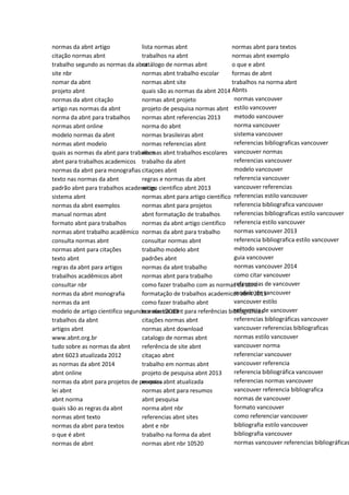 normas da abnt artigo
citação normas abnt
trabalho segundo as normas da abnt
site nbr
nomar da abnt
projeto abnt
normas da abnt citação
artigo nas normas da abnt
norma da abnt para trabalhos
normas abnt online
modelo normas da abnt
normas abnt modelo
quais as normas da abnt para trabalhos
abnt para trabalhos academicos
normas da abnt para monografias
texto nas normas da abnt
padrão abnt para trabalhos academicos
sistema abnt
normas da abnt exemplos
manual normas abnt
formato abnt para trabalhos
normas abnt trabalho acadêmico
consulta normas abnt
normas abnt para citações
texto abnt
regras da abnt para artigos
trabalhos acadêmicos abnt
consultar nbr
normas da abnt monografia
normas da ant
modelo de artigo cientifico segundo a abnt 2013
trabalhos da abnt
artigos abnt
www.abnt.org.br
tudo sobre as normas da abnt
abnt 6023 atualizada 2012
as normas da abnt 2014
abnt online
normas da abnt para projetos de pesquisa
lei abnt
abnt norma
quais são as regras da abnt
normas abnt texto
normas da abnt para textos
o que é abnt
normas de abnt
lista normas abnt
trabalhos na abnt
catálogo de normas abnt
normas abnt trabalho escolar
normas abnt site
quais são as normas da abnt 2014
normas abnt projeto
projeto de pesquisa normas abnt
normas abnt referencias 2013
norma do abnt
normas brasileiras abnt
normas referencias abnt
normas abnt trabalhos escolares
trabalho da abnt
citaçoes abnt
regras e normas da abnt
artigo cientifico abnt 2013
normas abnt para artigo científico
normas abnt para projetos
abnt formatação de trabalhos
normas da abnt artigo cientifico
normas da abnt para trabalho
consultar normas abnt
trabalho modelo abnt
padrões abnt
normas da abnt trabalho
normas abnt para trabalho
como fazer trabalho com as normas da abnt
formatação de trabalhos academicos abnt 2013
como fazer trabalho abnt
normas da abnt para referências bibliográficas
citações normas abnt
normas abnt download
catalogo de normas abnt
referência de site abnt
citaçao abnt
trabalho em normas abnt
projeto de pesquisa abnt 2013
normas abnt atualizada
normas abnt para resumos
abnt pesquisa
norma abnt nbr
referencias abnt sites
abnt e nbr
trabalho na forma da abnt
normas abnt nbr 10520
normas abnt para textos
normas abnt exemplo
o que e abnt
formas de abnt
trabalhos na norma abnt
Abnts
normas vancouver
estilo vancouver
metodo vancouver
norma vancouver
sistema vancouver
referencias bibliograficas vancouver
vancouver normas
referencias vancouver
modelo vancouver
referencia vancouver
vancouver referencias
referencias estilo vancouver
referencia bibliografica vancouver
referencias bibliograficas estilo vancouver
referencia estilo vancouver
normas vancouver 2013
referencia bibliografica estilo vancouver
método vancouver
guia vancouver
normas vancouver 2014
como citar vancouver
referencias de vancouver
modelo de vancouver
vancouver estilo
referencia de vancouver
referencias bibliográficas vancouver
vancouver referencias bibliograficas
normas estilo vancouver
vancouver norma
referenciar vancouver
vancouver referencia
referencia bibliográfica vancouver
referencias normas vancouver
vancouver referencia bibliografica
normas de vancouver
formato vancouver
como referenciar vancouver
bibliografia estilo vancouver
bibliografia vancouver
normas vancouver referencias bibliográficas
 