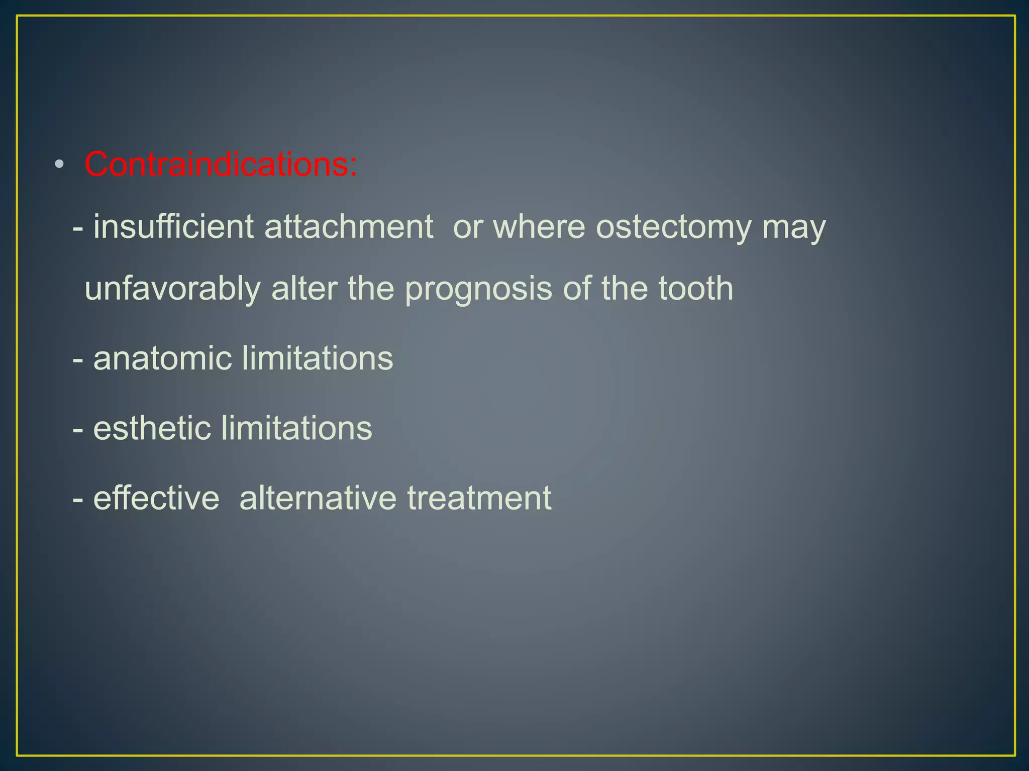 Resective osseous surgery