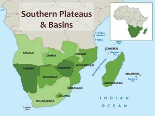 Southern Plateaus
& Basins
 