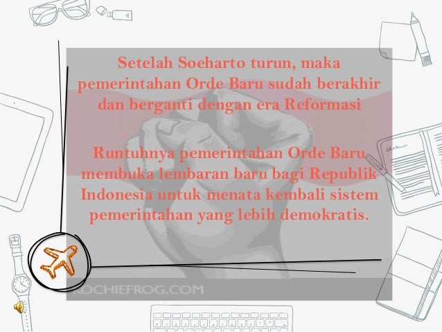 Berakhirnya Masa Orde Baru
