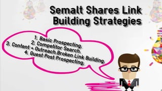 Link Building Strategies By Semalt