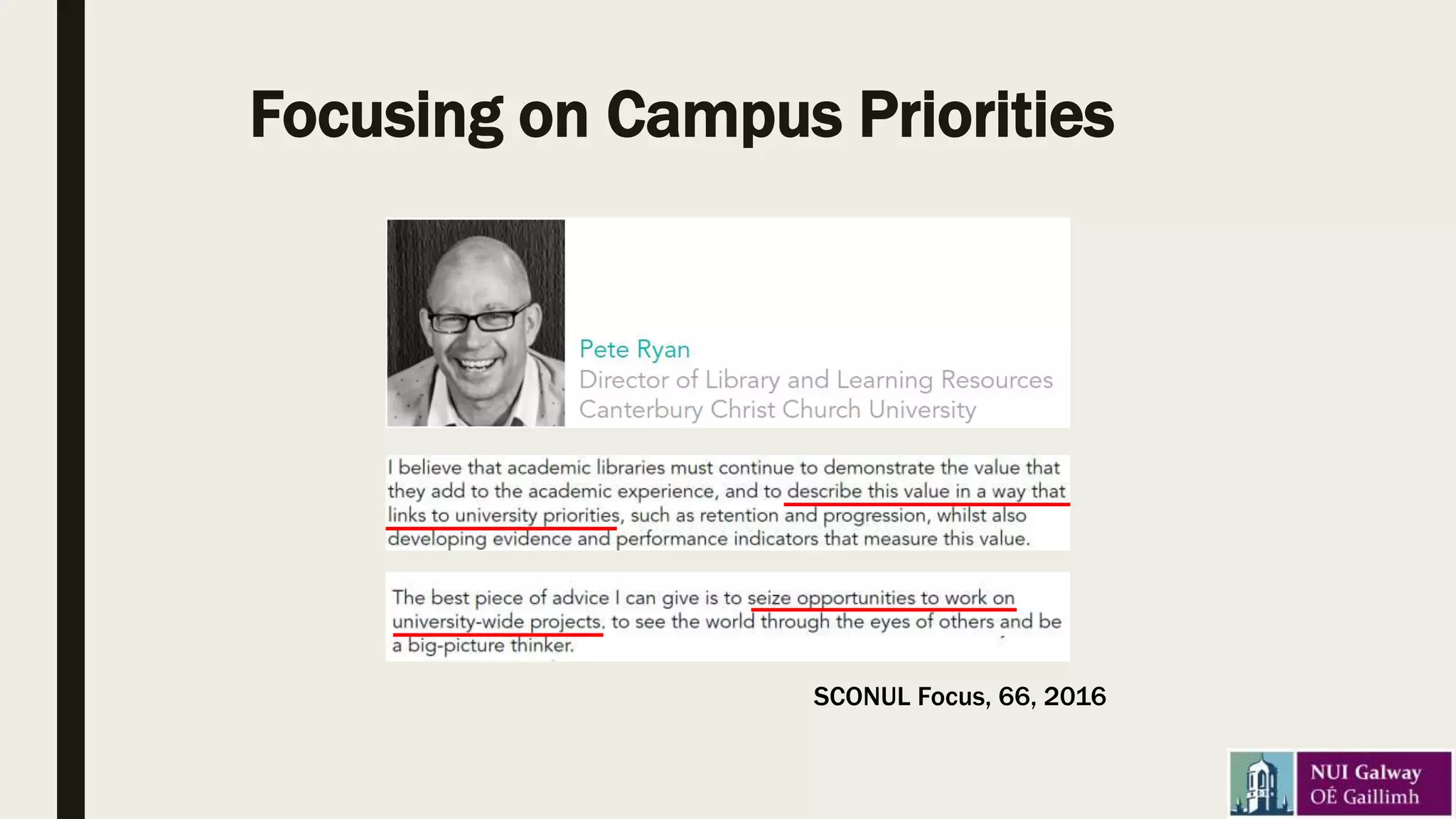 Focusing on Campus Priorities
SCONUL Focus, 66, 2016
 