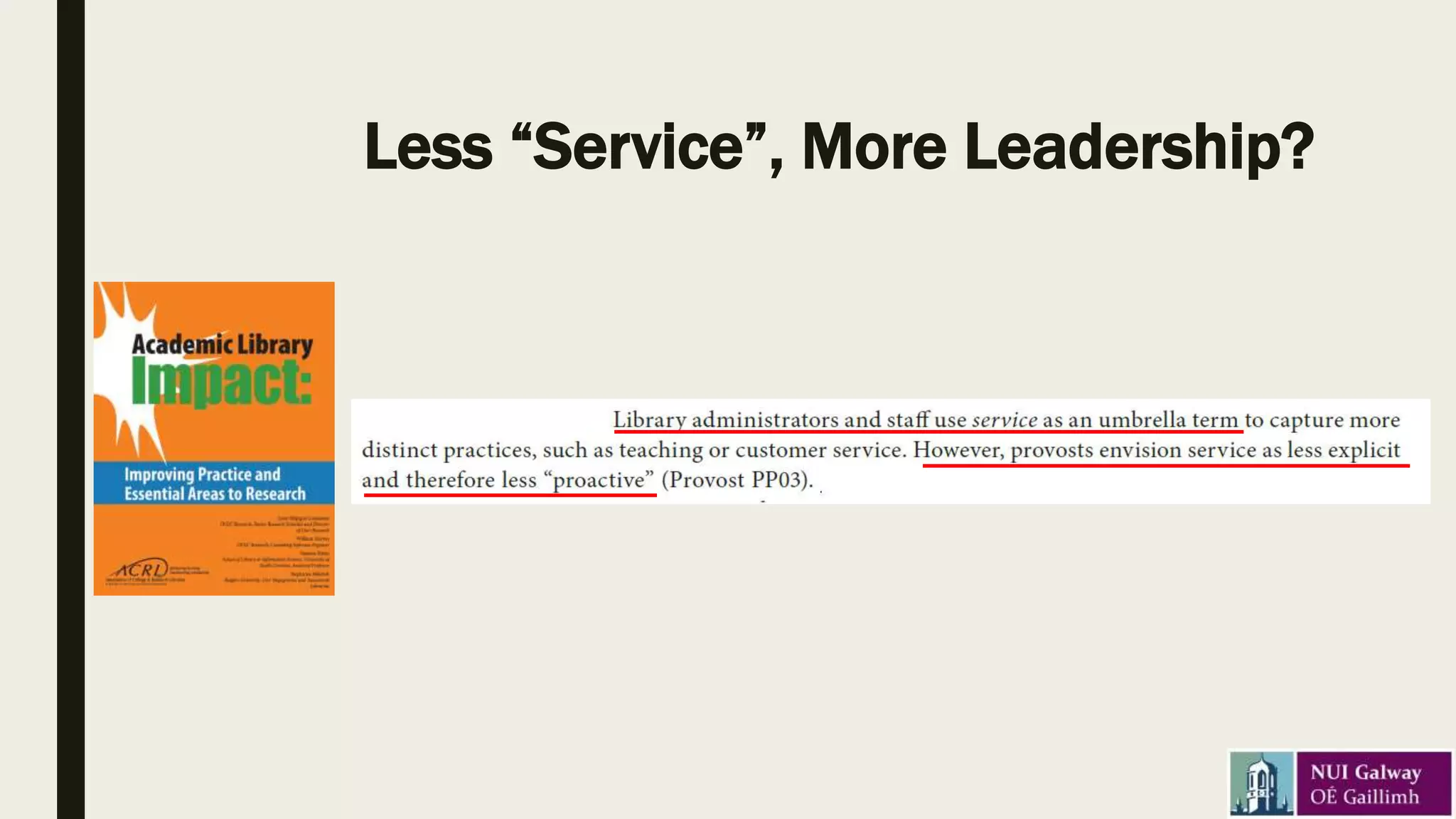 Less “Service”, More Leadership?
 