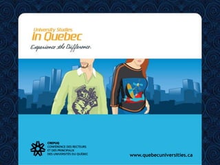 www.quebecuniversities.ca 