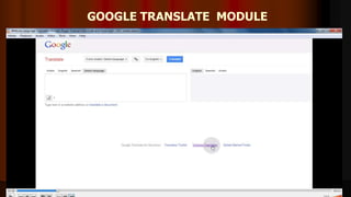 GOOGLE TRANSLATE MODULE
12
 