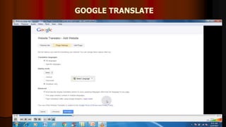 GOOGLE TRANSLATE
14
 