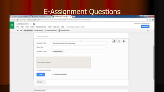 E-Assignment Questions
 
