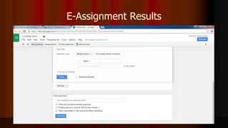 E-Assignment Results
 
