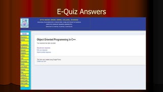 E-Quiz Answers
 