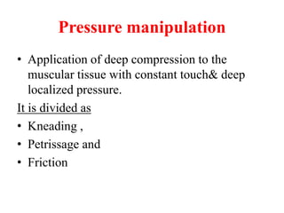 13.2 Different types of massage techniques.pptx