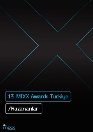 13.MIXX Awards Türkiye Özel Sayı.pdf