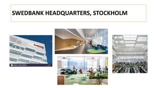 SWEDBANK HEADQUARTERS, STOCKHOLM
 