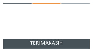 TERIMAKASIH
 