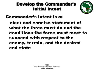 13. MDMP-Mission Analysis-Tasks 14 Develop the Commander's Initial ...