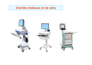Chariots médicaux et de soins
 