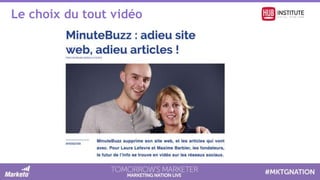 Le choix du tout vidéo
 