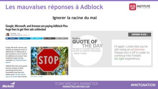 Les mauvaises réponses à Adblock
Ignorer la racine du mal
 
