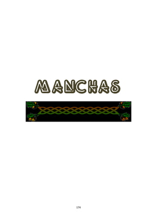 MAnCHAS




   174
 