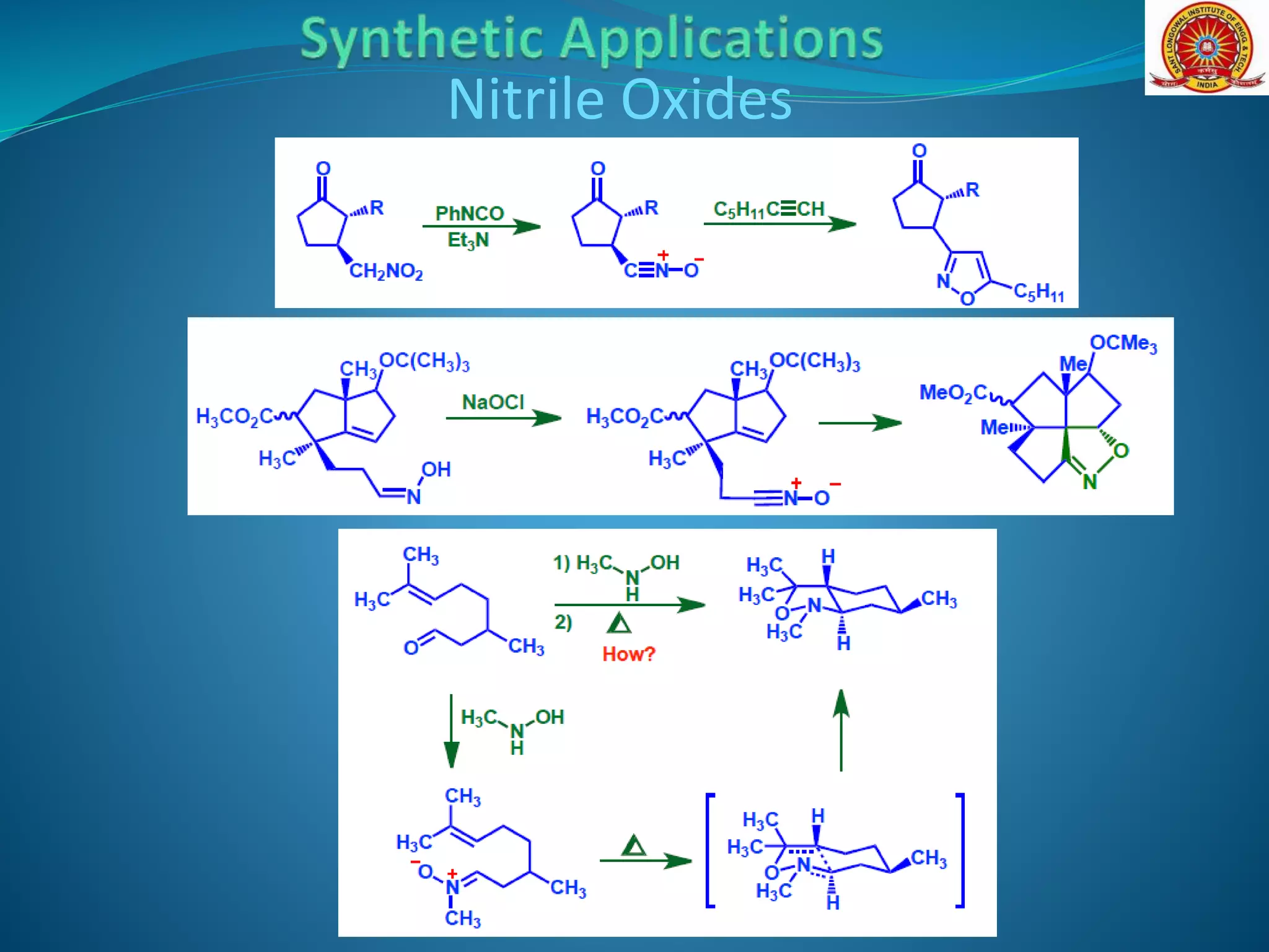 Nitrile Oxides
 