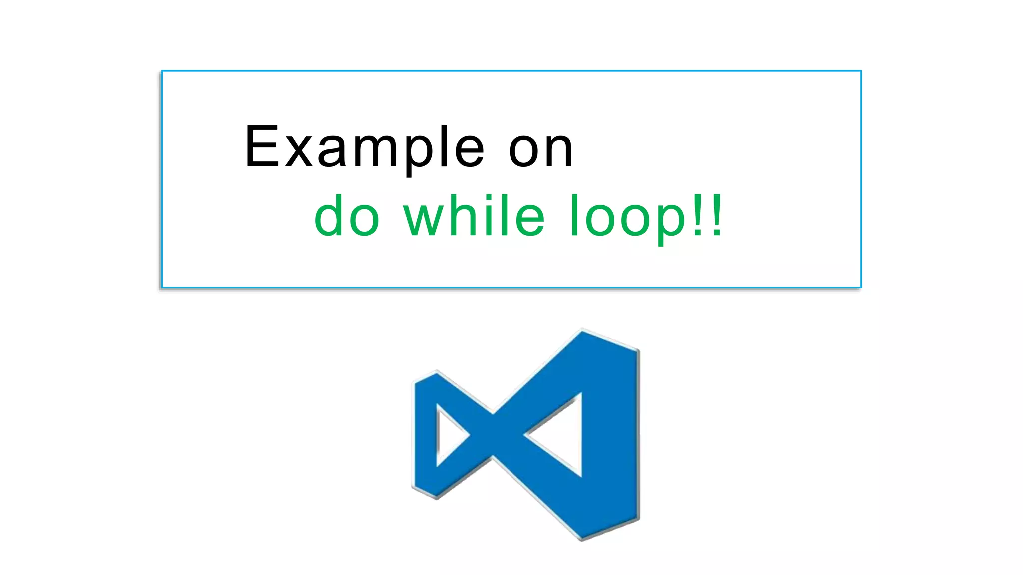 What is Do while loop? | PPTX