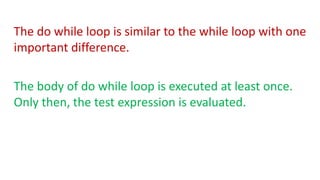 What is Do while loop? | PPTX